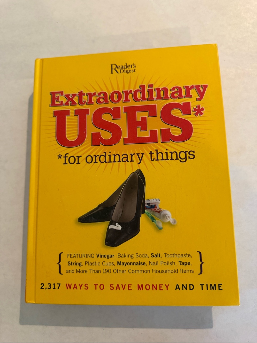 Extraordinary Uses for Ordinary Things - Reader’s Digest Book
